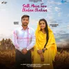 About Sath Main Tere Chalna Chahun Song